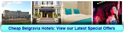 Buchen Sie Preiswerte Hotels in Belgravia