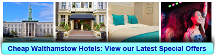 Reserve Cheap Hotels In Walthamstow