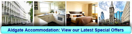 Reserve Accommodation in Aldgate