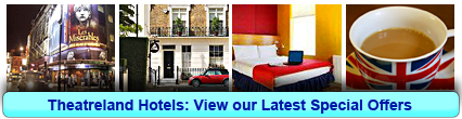 Theatreland Hotels: Book from only £17.50 per person!