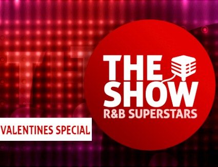 The Show R&B Superstars Valentines Special, London