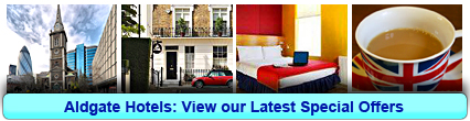 Aldgate Hotels: Book from only £20.00 per person!