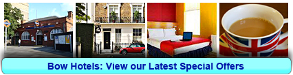 Bow Hotels: Book from only £15.00 per person!