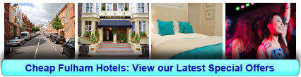 Reserve Cheap Hotels in Fulham