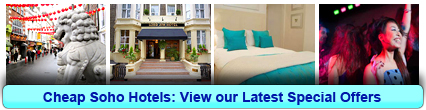 Reserve Cheap Hotels in Soho