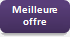 Meilleure offre Meilleure offre
