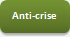 Anti-crise Anti-crise
