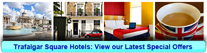 Trafalgar Square Hotels: Book from only £12.50 per person!