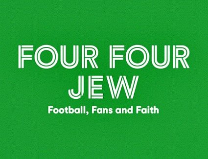 Four Four Jew Football Fans And Faith, London