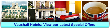 Vauxhall Hotels: Book from only £12.50 per person!