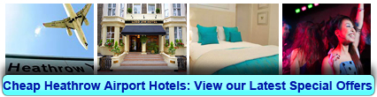 Book Cheap Hotels near Heathrow Airport