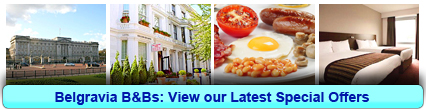 Zarezerwuj w Bed and Breakfasts w Belgravia